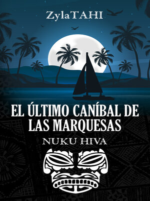 cover image of EL ÚLTIMO CANÍBAL DE LAS MARQUESAS